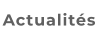 Actualités